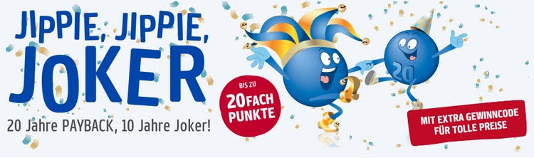 JOKER Jubiläum: 10 Jahre & 20 Jahre PAYBACK – Gewinnspiel mit 20‑fach Punkten